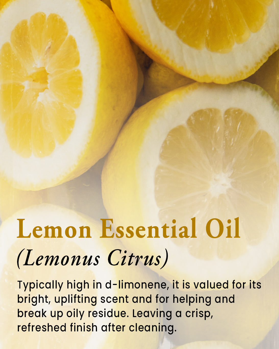 Close-up of sliced lemons with text about lemon essential oil.